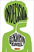 Indecision : a novel por Benjamin Kunkel