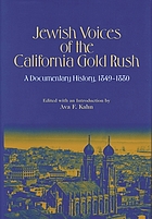 Jewish voices of the California gold rush : a documentary history, 1849-1880