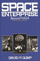 Space enterprise : beyond NASA