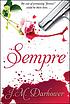 Sempre by J  M Darhower