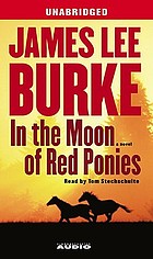 In the moon of red ponies : a novel