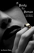 A body to bones 著者：  Donan Berg 