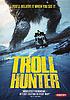 Trolljegeren = Trollhunter