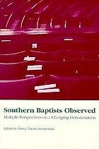 Southern Baptists observed : multiple perspectives on a changing denomination