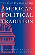 The basic symbols of the American political tradition por  Willmoore Kendall 