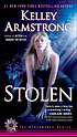 Stolen de Kelley Armstrong