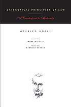 Categorical principles of law : a counterpoint to modernity