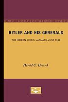 Hitler and his generals; the hidden crisis, January-June 1938,
