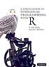 A first course in statistical programming with... by John Braun