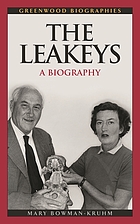 The Leakeys : a biography
