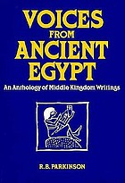 Voices from Ancient Egypt: An Anthology of Middle Kingdom Writings cover image