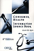 Consumer health information source book