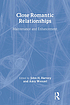 Close romantic relationships : maintenance and enhancement