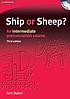 Ship or sheep? : an intermediate pronunciation... by  Ann Baker 