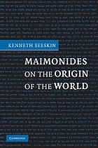Maimonides on the origin of the world