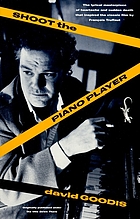 Shoot the piano player