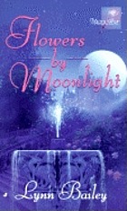 Flowers by moonlight