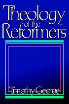 Theology of the reformers