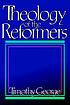 Theology of the reformers