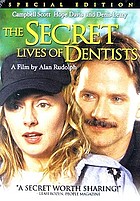 The secret lives of dentists