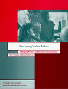 Overcoming student failure : changing motives and incentives for learning