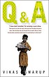 Q and A von Vikas Swarup
