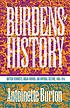 Burdens of history : British feminists, Indian women, and imperial culture, 1865-1915