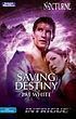 Saving destiny door Pat White