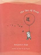 The Tao of Pooh de Benjamin Hoff