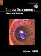 Digital electronics : a practical approach
