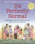 It's perfectly normal : a book about changing... por Robie H Harris