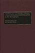 Witold Lutosławski : a bio-bibliography 著者： Stanisław Będkowski