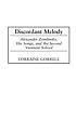 Discordant melody : Alexander Zemlinsky, his songs,... by Lorraine Gorrell