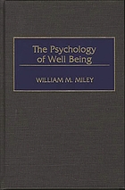 The psychology of well being