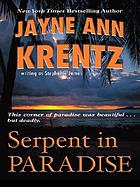 Serpent in paradise