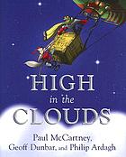 High in the clouds
