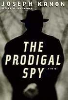 The prodigal spy