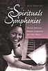 From spirituals to symphonies : African-American... 著者：  Helen Walker-Hill 