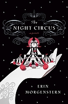 The night circus : a novel