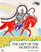 The gift of the sacred dog : story and illustrations