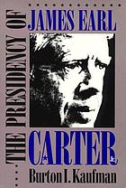 The presidency of James Earl Carter, Jr.