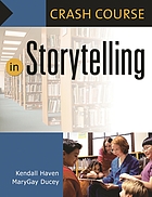 Crash course in storytelling