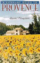 A literary guide to Provence