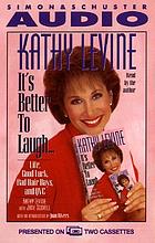 It's better to laugh-- : life, good luck, bad hair days, and QVC
