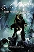 That hideous strength : a modern fairy-tale for... by  C  S Lewis 