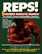 Reps! : the world's hottest bodybuilding routines!