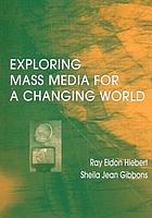 Exploring mass media for a changing world