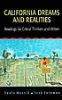 California dreams and realities : readings for... by  Sonia Maasik 
