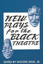 New plays for the Black theatre