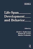 Life-span development and behavior. Volume 12
